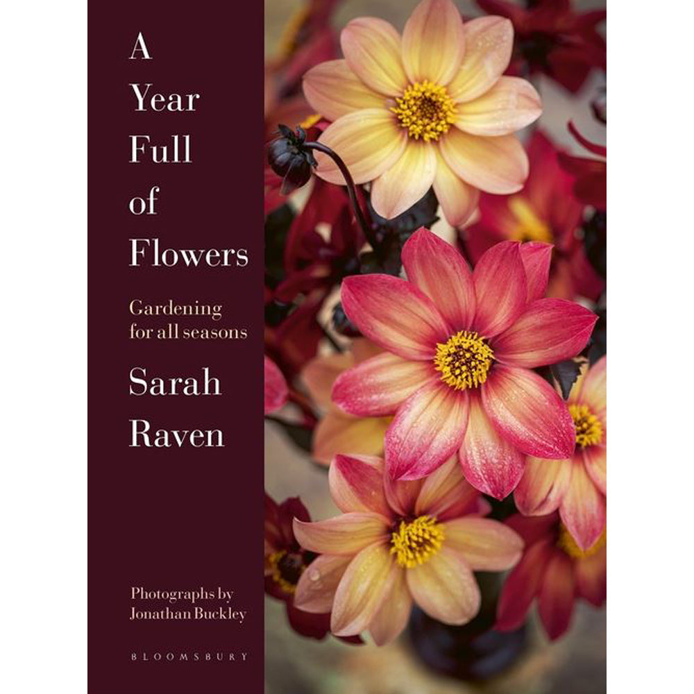 Year Full of Flowers By Sarah Raven & Jonathan Buckley