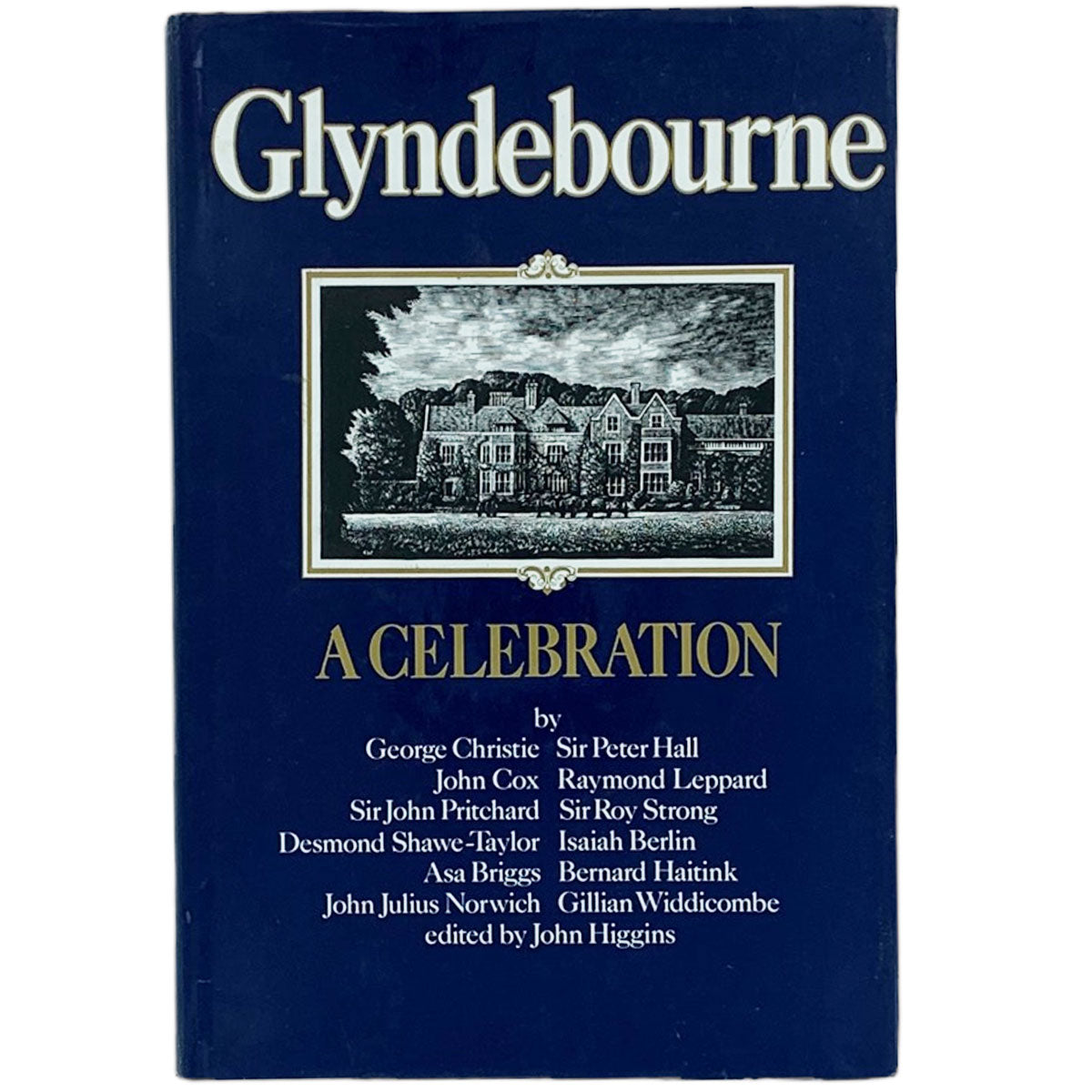 Glyndebourne: A Celebration. First Edition 1984 by John Higgins (Editor) Glyndebourne Shop